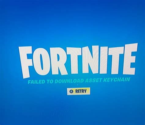 Fortnite How to Fix Failed to Download Asset Keychain