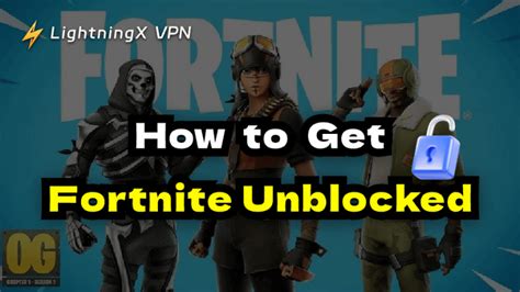 Fortnite Unblocked to unblock