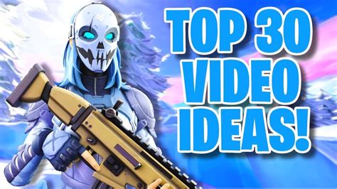 Gameplay - https://m.youtube.com/watch?v=5ZQ3xLzCzLQ&t=0sThis video is 50 video ideas to grow your Fortnite YouTube channel * Thanks for all the love and sup... . 