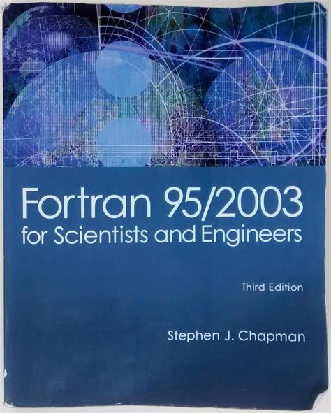Read Fortran 952003 For Scientists And Engineers By Stephen J Chapman