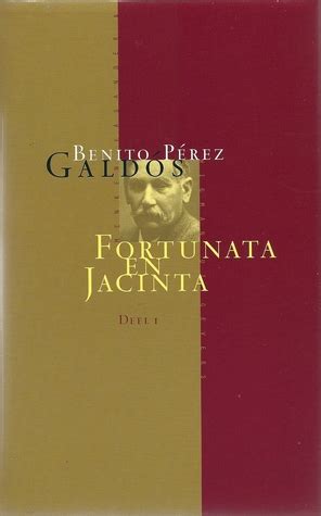 Read Online Fortunata En Jacinta  Het Verhaal Van Twee Echtgenotes Deel 2 By Benito Prez GaldS