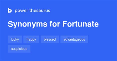 Fortunate Synonyms & Antonyms Synonyms.com