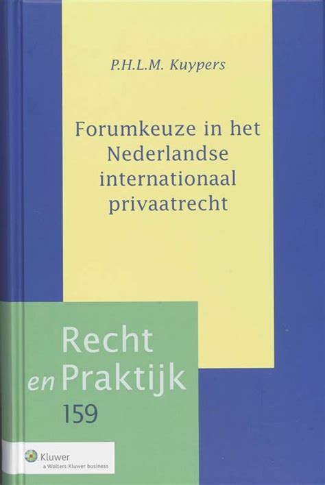 Forumkeuze in het nederlandse internationaal privaatrecht. - The oxford handbook of sacramental theology oxford handbooks.