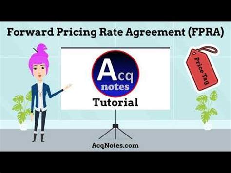 Forward Pricing Rate Agreements (FPRA) - AcqNotes / Slide 1