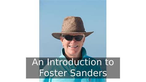 Foster Sanders  Bangalore
