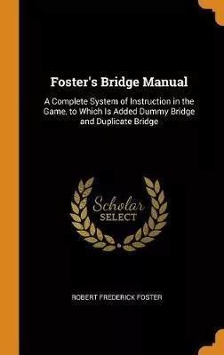 Fosters bridge manual by robert frederick foster. - Fisher and paykel fridge freezer manual.