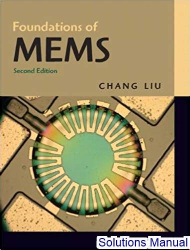 Foundation of mems chang liu manual solutions. - Wisewomans guide to tea leaf reading.
