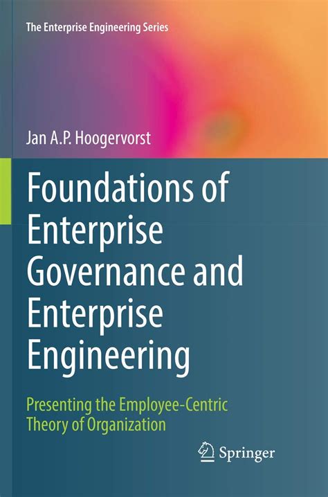 Foundations Of Enterprise Governance And Enterprise Engineering