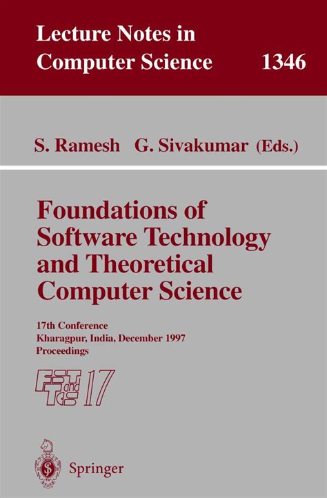 Foundations Of Software Technology And Theoretical Computer Science 17th Conference Kharagpur Indi