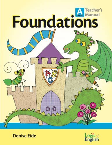 Foundations a teacher s manual by logic of english. - Ecce romani 1 libro di testo online.