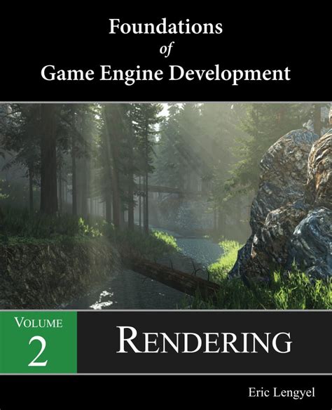 Full Download Foundations Of Game Engine Development Volume 2 Rendering By Eric Lengyel