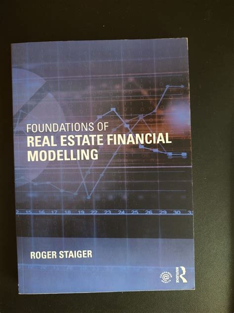 Full Download Foundations Of Real Estate Financial Modelling By Roger Staiger