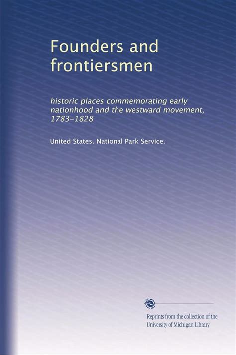 Founders and Frontiersmen (Other sites - National Park Service