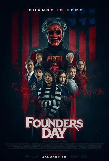 Founders Day (2024) R, 1 hr 46 min. In this bold political slasher from the Bloomquist Brothers, a small town is shaken by a series of ominous killings in the days leading up to a heated mayoral election. As accusations fly and the threat of a masked killer darkens every street corner, the residents must race to uncover the truth before fear ...