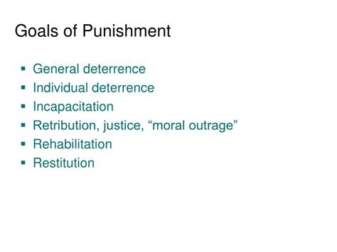 Four Goals Of Punishment - 1131 Words Internet Public Library