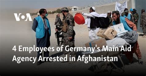 Four local employees of Germany’s main aid agency arrested in Afghanistan