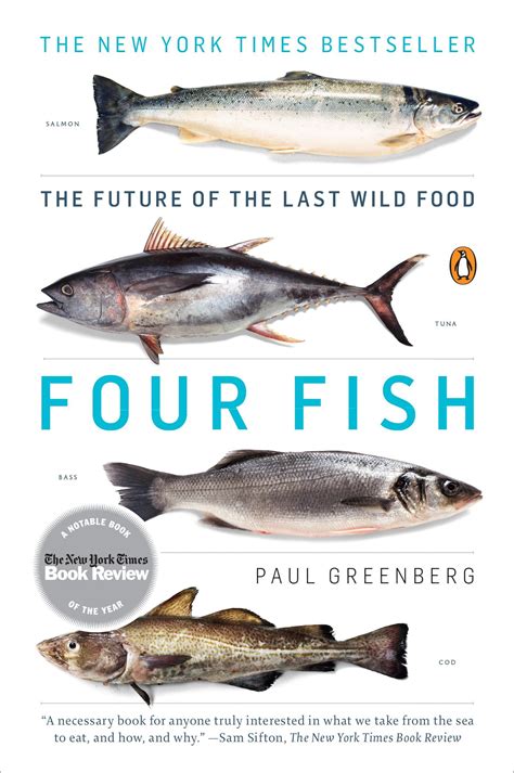 Download Four Fish The Future Of The Last Wild Food By Paul   Greenberg