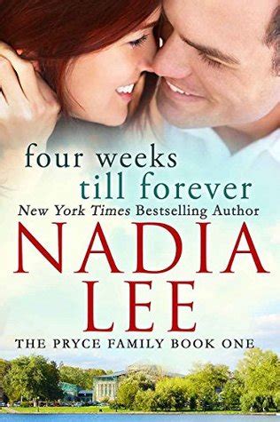 Full Download Four Weeks Till Forever The Pryce Family 1 By Nadia Lee