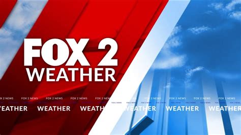 Fox 2 weather. Things To Know About Fox 2 weather. 