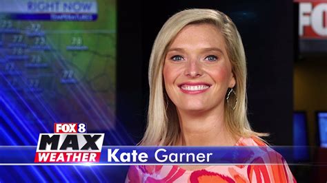 Fox 8 kate garner. Kate Garner Fox 8 Leaving Boston. She has accepted her meteorology authentication from the Penn Stae World Campus. Subsequent to leaving FOX 8, Kate Garner joined the FOX 35, a FOX-claimed and worked TV channel situated in Orlando. She was also the weather forecaster for the WBTV News Noon Show 2-3 days a week. Kate interned for multiple news ... 