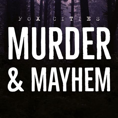 Fox Cities Murder & Mayhem (播客) - Gavin Schmitt Listen Notes