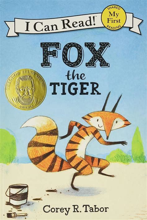 Download Fox The Tiger My First I Can Read By Corey R Tabor