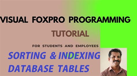 Foxpro Sorting And Indexing Commands With Examples