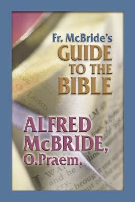 Fr mcbride apos s guide to the bible. - Sap fi configuration step by step manuals.