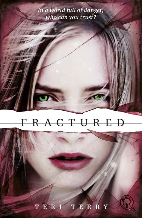 Read Fractured Slated 2 By Teri Terry