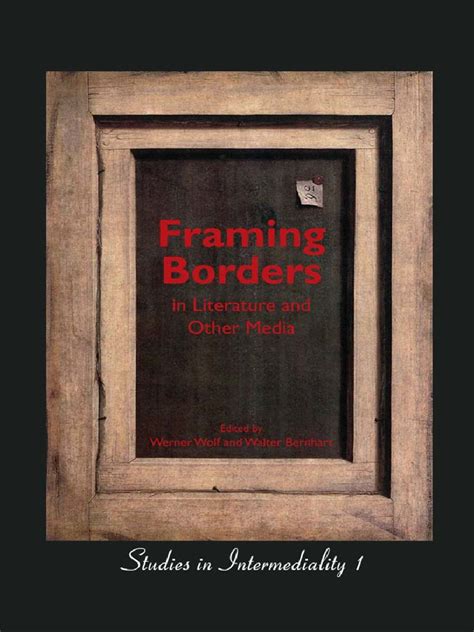 Framing borders in literature and other media by werner wolf. - Contemporary chinese textbook 4 chinese edition.