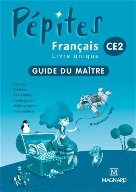 Francais ce2 pepites guide du maitre programme 2008. - Local 3 elevator exam study guide.