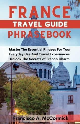 France a menu guide for travelers an indispensable gastronomic dictionary phrasebook and guide. - Fleetwood terry travel trailers manuals 1995.