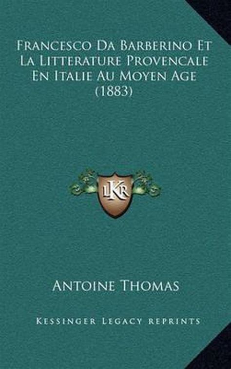 Francesco da barberino et la littérature provençale en italie au moyen age. - Physical geology lab manual third edition.
