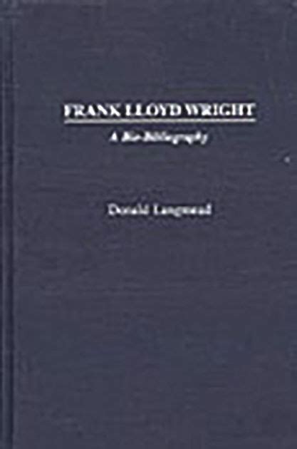 Frank Lloyd Wright: A Bio-bibliography - Google Books