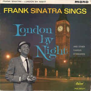 Frank Sinatra - London by Night Lyrics Lyrics.com