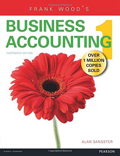 Frank wood business accounting 1 manual. - The complete idiots guide to economics 2nd edition by tom gorman.