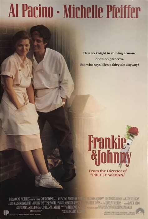 Released October 11th, 1991, 'Frankie and Johnny' stars Al Pacino, Michelle Pfeiffer, Hector Elizondo, Nathan Lane The R movie has a runtime of about 1 hr 58 min, and received a user score of.... 