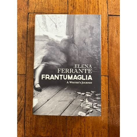 Download Frantumaglia A Writers Journey By Elena Ferrante