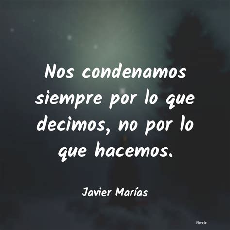 Frases de Javier Mar&iacute;as - Frases y pensamientos