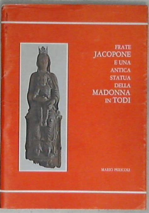 Frate jacopone e un'antica statua della madonna in todi. - Financial theory and corporate policy solution manual.