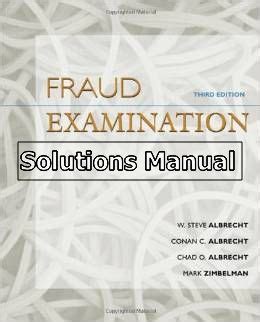 Fraud examination 3rd edition solutions manual. - Glencoe spanish 2 buen viaje textbook answers.