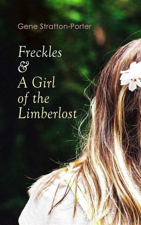 Read Freckles Limberlost 1 By Gene Strattonporter
