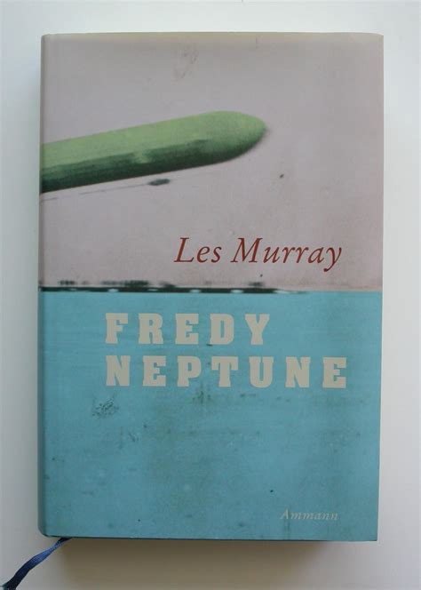 Full Download Fredy Neptune By Les Murray