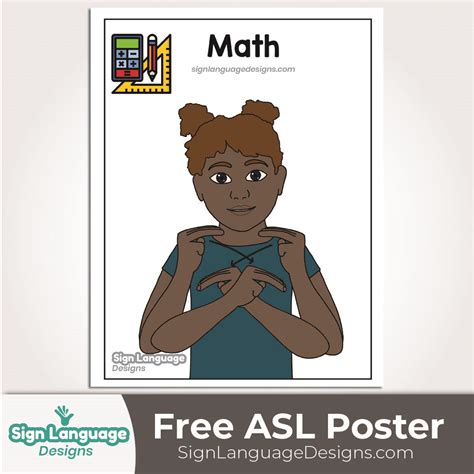 Free ASL Sign Poster MATH Sign Language Designs