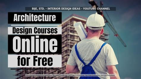 Free Architecture Courses on the Web - ThoughtCo