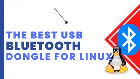 Free Bluetooth Usb Downloads - Linux - WinSite