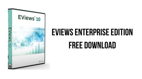 Free Download EViews 10 Enterprise Edition Full - MY VIP TUTO