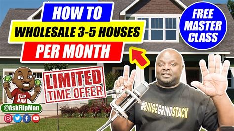 Free Master Class: How to Wholesale 3 - 5 Houses Per Month Wholesale …