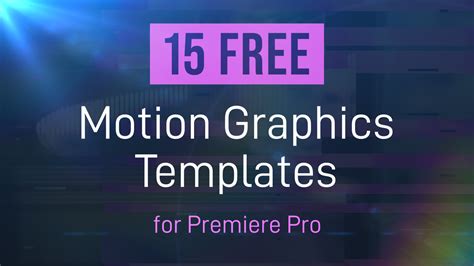 Free Motion Graphics Templates For Premiere Pro