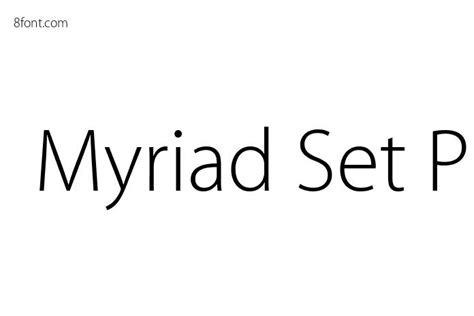 Free Myriad Set Pro Thin Fonts